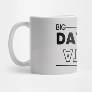 Big Data Mug